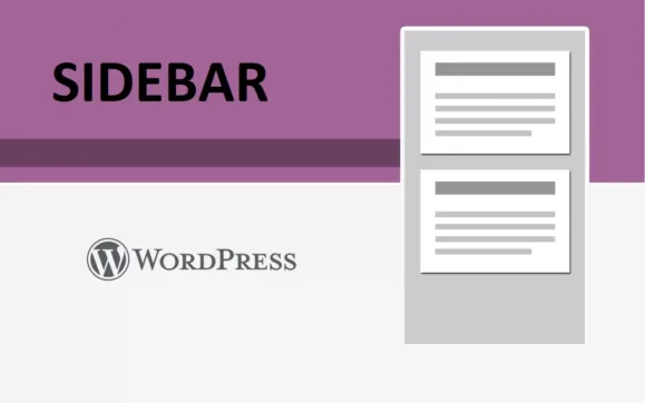 A Sidebar no WordPress: O que é, Vantagens e Como Ativar